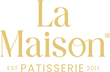 LA MAISON